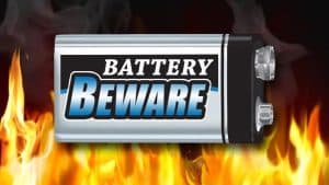 battery beware
